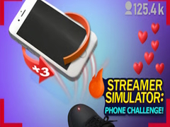 खेल Streamer Simulator: Phone Challenge!