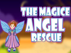 खेल The Magic Angel Rescue