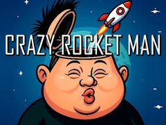 खेल Crazy Rocket Man
