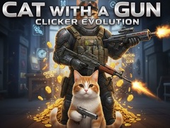 खेल Cat with a Gun Clicker Evolution