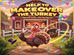 खेल Help To Makeover The Turkey