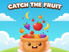 खेल Catch the Fruit
