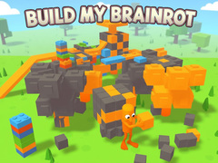 खेल Build My Brainrot