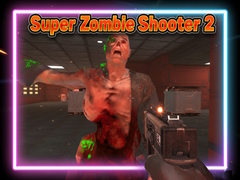 खेल Super Zombie Shooter 2
