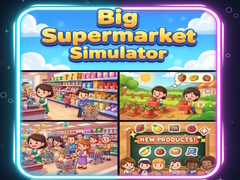 खेल Big Supermarket Simulator