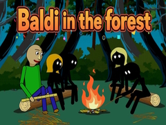 खेल Baldi in the forest