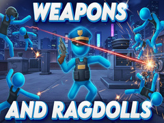 खेल Weapons and Ragdolls