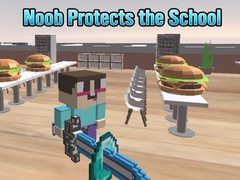खेल Noob Protects the School