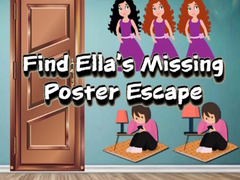 खेल Find Ella’s Missing Poster Escape
