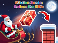 खेल Mission Santa: Deliver the Gifts