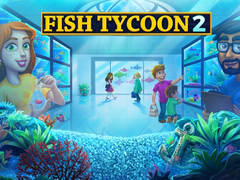 खेल Fish Tycoon 2