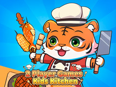 खेल 2 Player Games Kids Kitchen