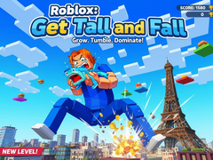 खेल Roblox: Get Tall and Fall