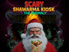 खेल Scary Shawarma Kiosk: The Anomaly