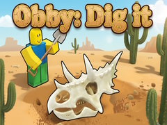 खेल Obby: Dig it