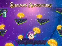 खेल Shadow Adventure