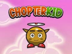 खेल Chopter Kid