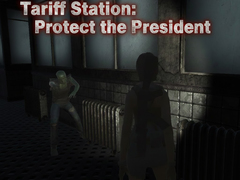 खेल Tariff Station: Protect the President