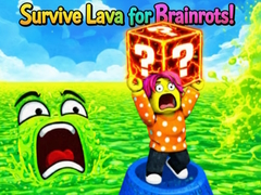 खेल Survive Lava for Brainrots!