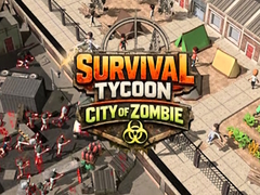 खेल Survival Tycoon City of Zombie