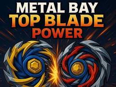 खेल Metal Bay Top Blade Power
