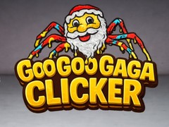 खेल Goo Goo Gaga Clicker