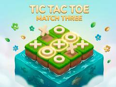 खेल Tic Tac Toe: Match Three