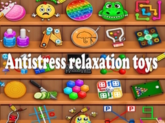 खेल Antistress relaxation toys