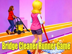 खेल Bridge Cleaner Runner Game