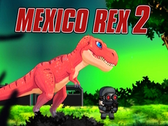 खेल Mexico Rex 2