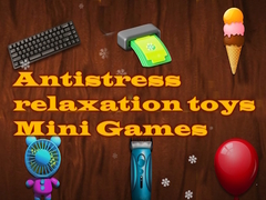 खेल Antistress relaxation toys Mini Games