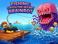 खेल Fishing: Catch the Secret Brainrot