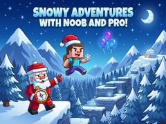 खेल Snowy Adventures with Noob and Pro!