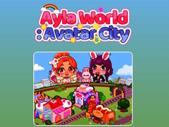 खेल Ayla World: Avatar City