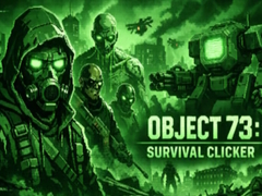 खेल Object 73: Survival Clicker