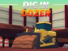 खेल Dig In Dozer