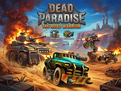 खेल Dead Paradise: The Road Warrior