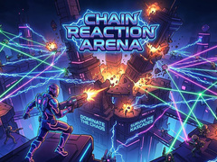 खेल Chain Reaction Arena