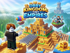 खेल Obby Kingdom: Tiny Empires