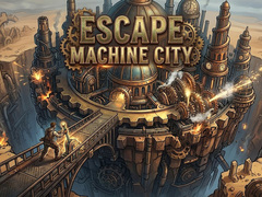 खेल Escape Machine City