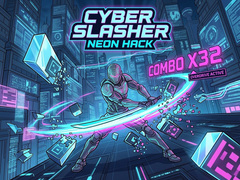 खेल Cyber Slasher: Neon Hack