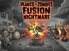 खेल Plants vs Zombies Fusion Nightmare