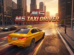खेल M5 Taxi Driver
