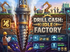 खेल Drill Cash: Idle Factory