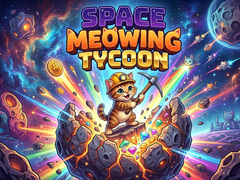 खेल Space Meowing Tycoon