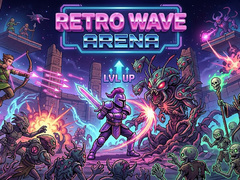 खेल Retro Wave Arena