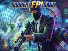 ಗೇಮ್ Robbery FPI bank