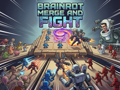 ગેમ Brainrot Merge and Fight