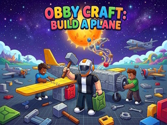 खेल Obby Craft: Build a Plane