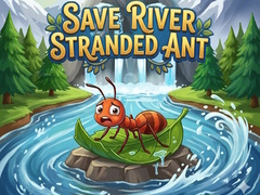 விளையாட்டு Save River Stranded Ant